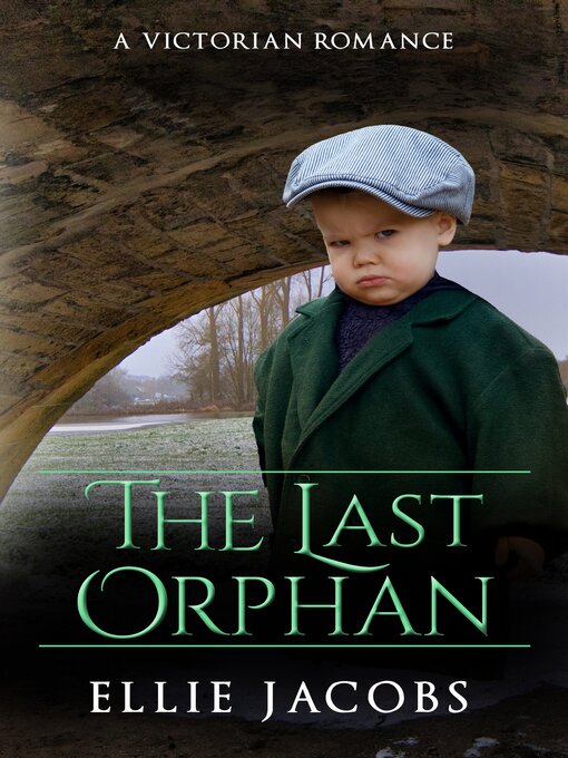 Title details for The Last Orphan by Ellie Jacobs - Available